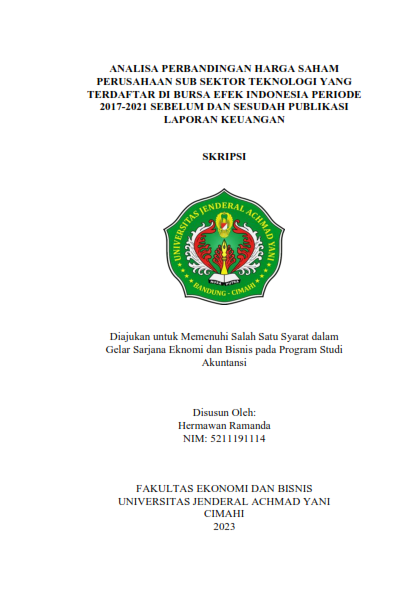 ANALISA PERBANDINGAN HARGA SAHAMPERUSAHAAN SUB SEKTOR TEKNOLOGI YANG TERDAFTAR DI BURSA EFEK INDONESIA PERIODE2017-2021 SEBELUM DAN SESUDAH PUBLIKASI LAPORAN KEUANGAN