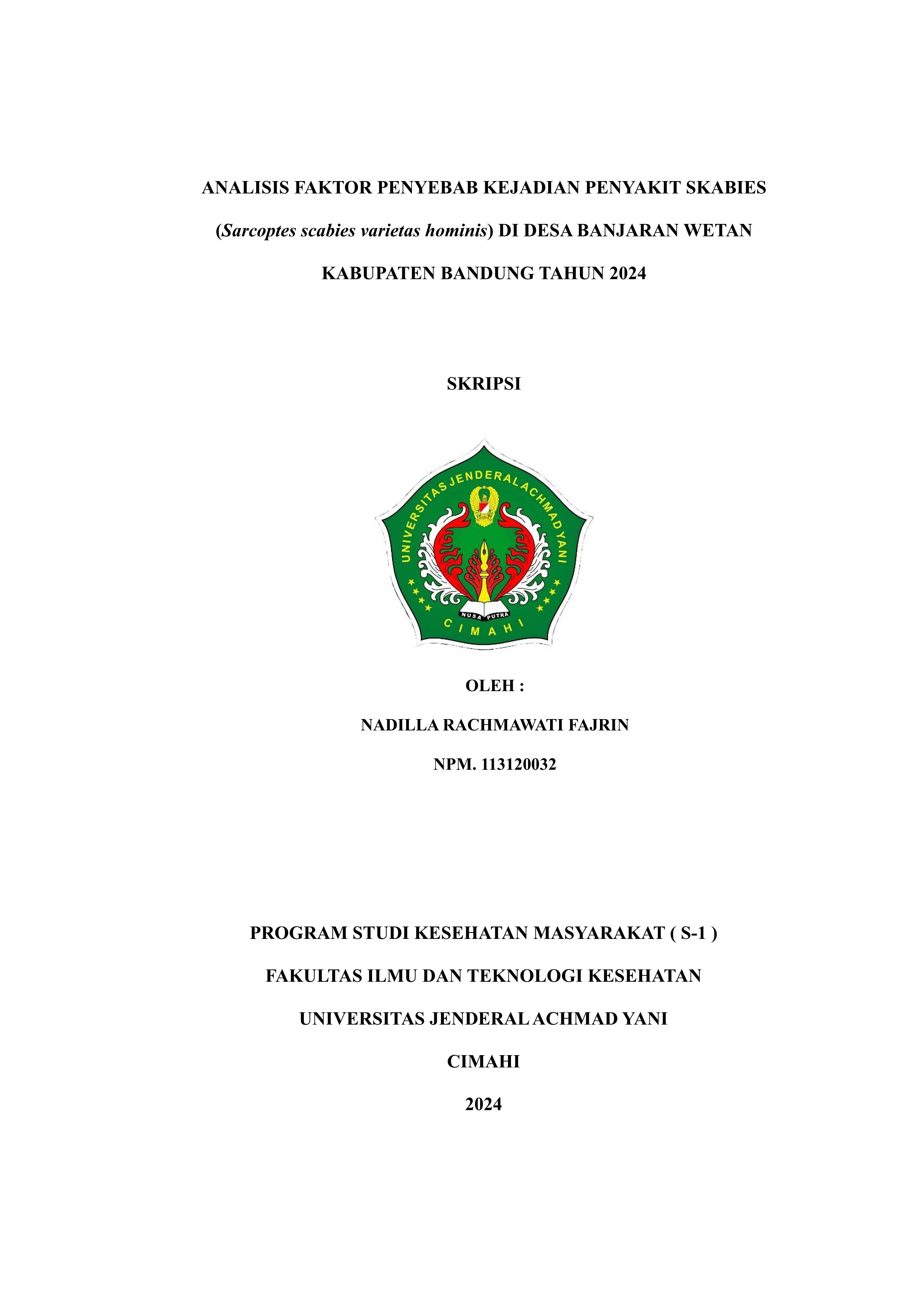 Analisis Faktor Penyebab Kejadian Penyakit Skabies (Sarcoptes  scabies varietas hominis) Di Desa Banjaran Wetan Kabupaten Bandung Tahun  2024
