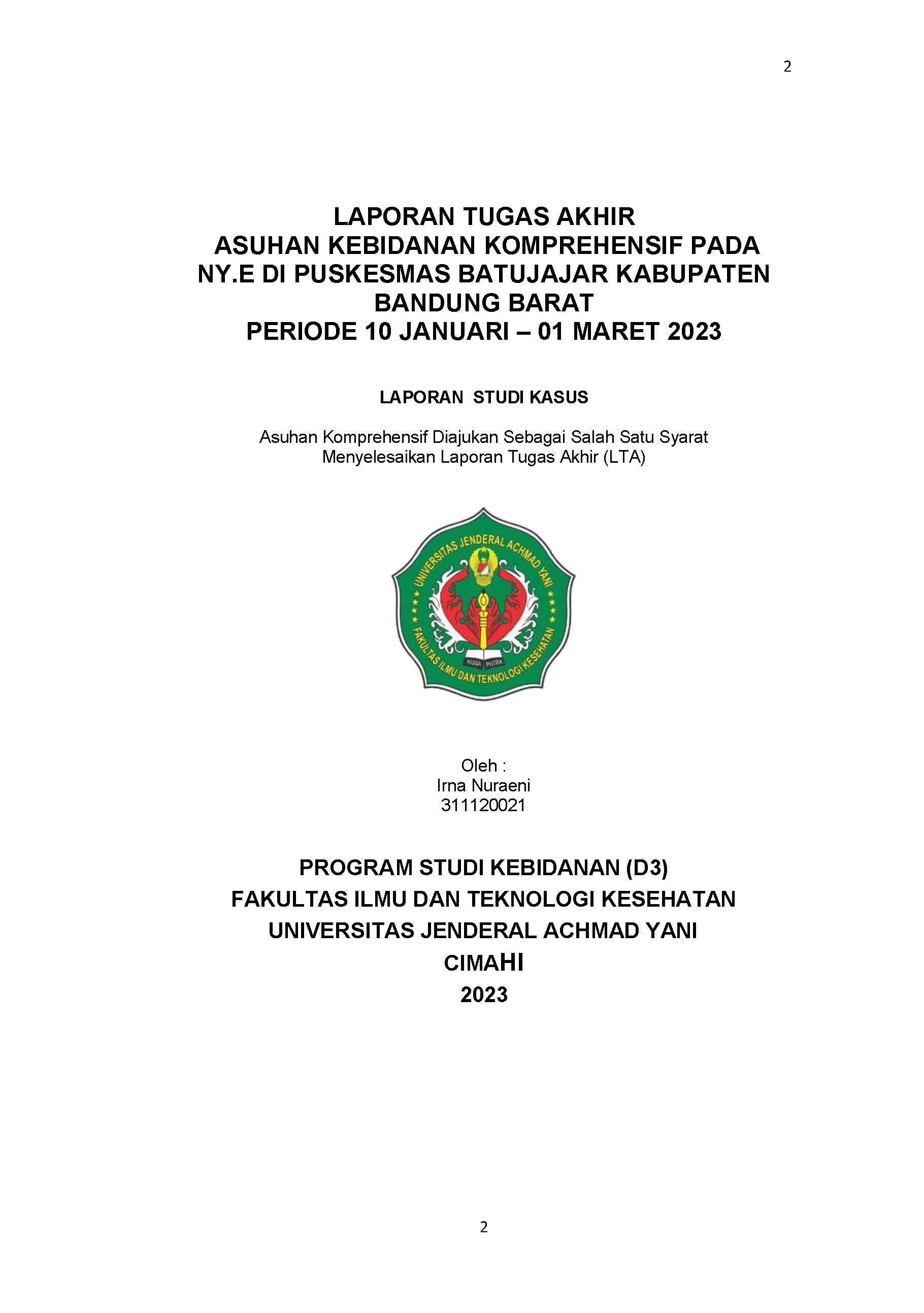 ASUHAN KEBIDANAN KOMPREHENSIF  PADA NY. E DI PUSKESMAS BATUJAJAR KABUPATEN BANDUNG BARAT  PERIODE 10 JANUARI- 01 MARET 2023