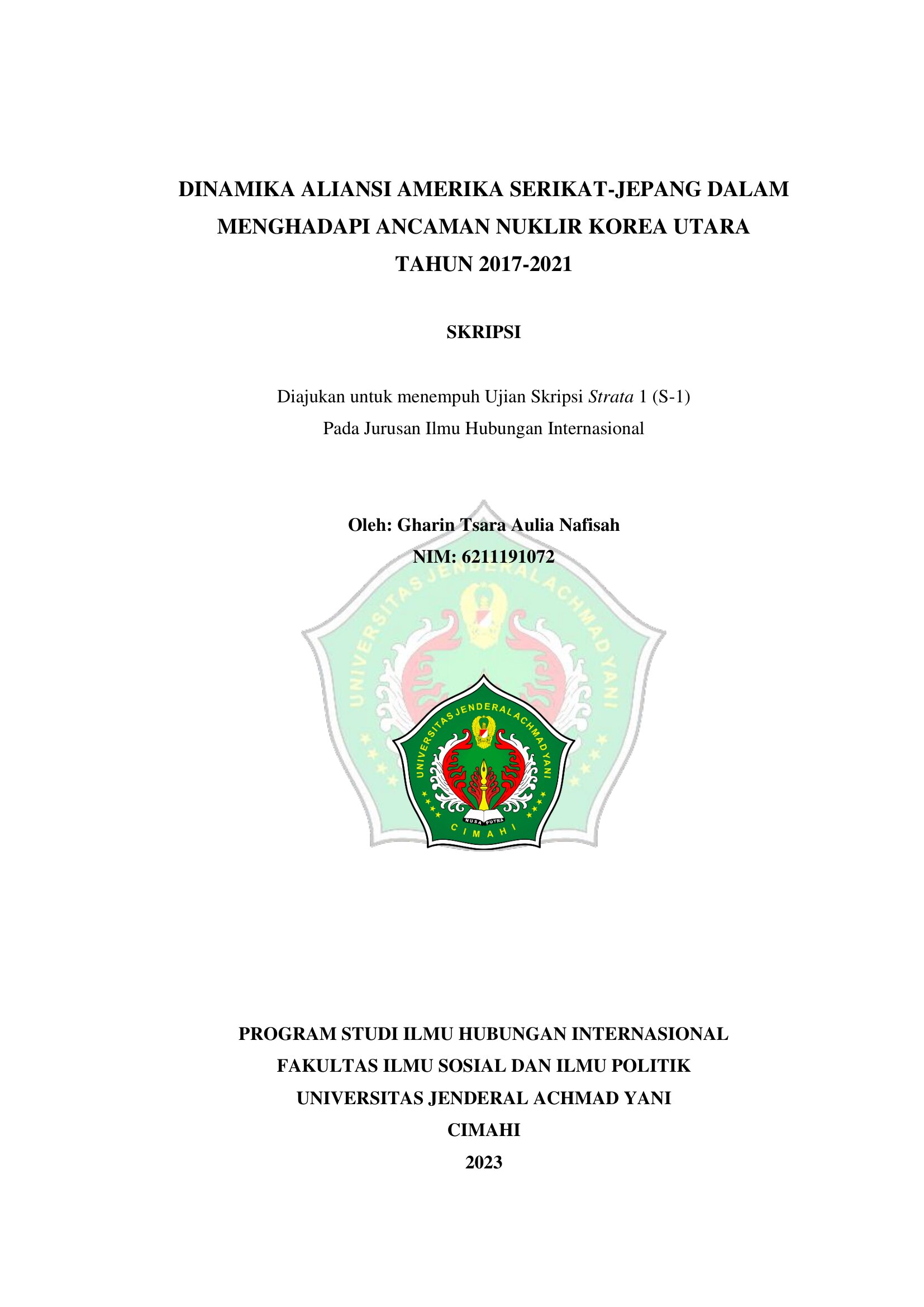 DINAMIKA ALIANSI AMERIKA SERIKAT-JEPANG  DALAM MENGHADAPI ANCAMAN NUKLIR KOREA UTARA  TAHUN 2017-2021