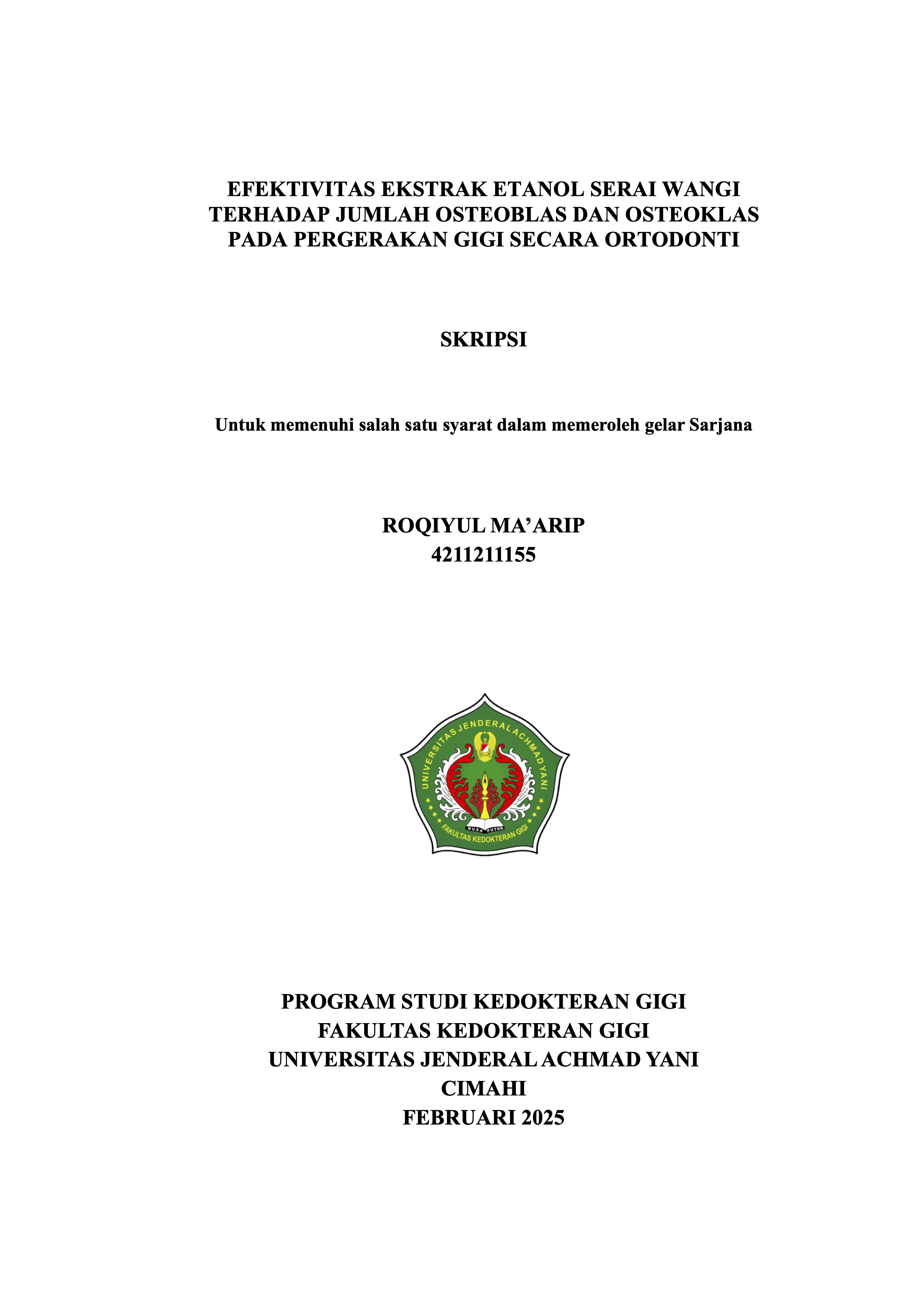 Efektivitas Ekstrak Serai Wangi Terhadap Jumlah Osteoblas dan Osteoklas Pada Pergerakan Gigi Secara Ortodonti