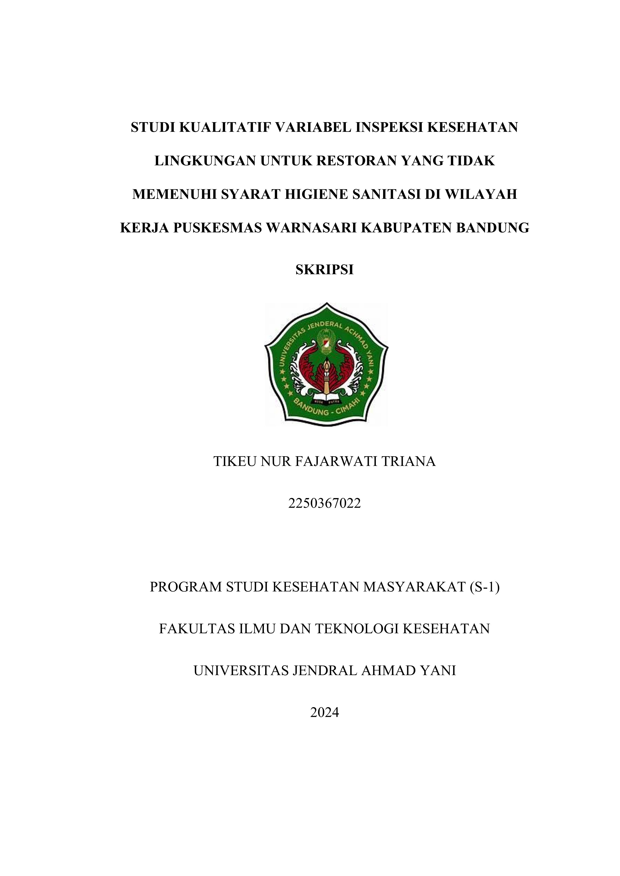 studi kualitatif variabel inspeksi  kesehatan lingkungan untuk restoran yang tidak memenuhi syarat higiene sanitasi  di wilayah kerja Puskesmas Warnasari Kabupaten Bandung